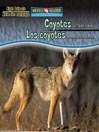 Coyotes Are Night Animals/Los coyotes son animales nocturnos